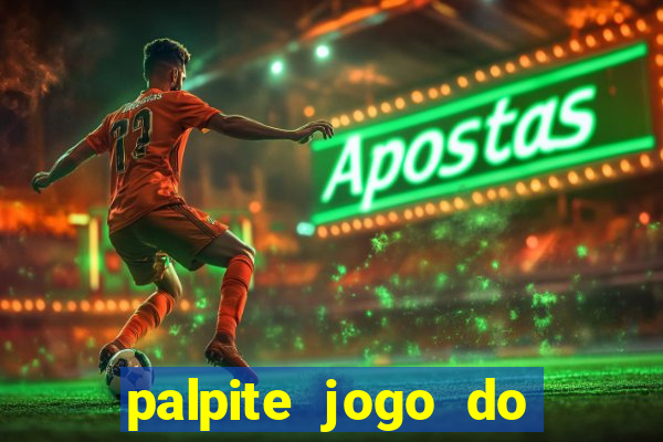 palpite jogo do bicho e loterias da caixa